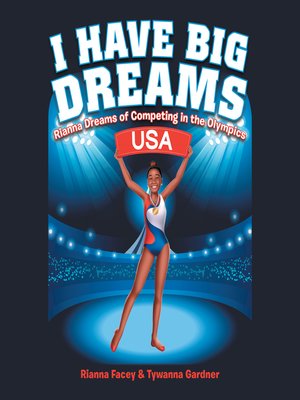 cover image of I Have Big Dreams